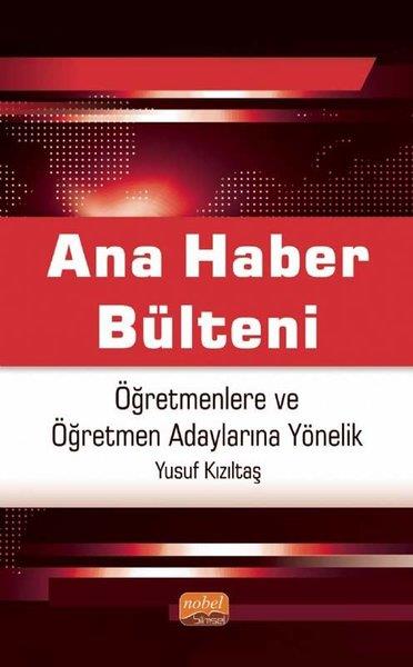 Yusuf KızıltaşEğitimAna Haber Bülteni - Öğretmenlere ve Öğretmen Adaylarına Yönelik
