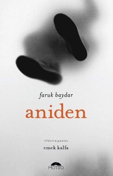 Faruk BaydarDeneme KitaplarıAniden