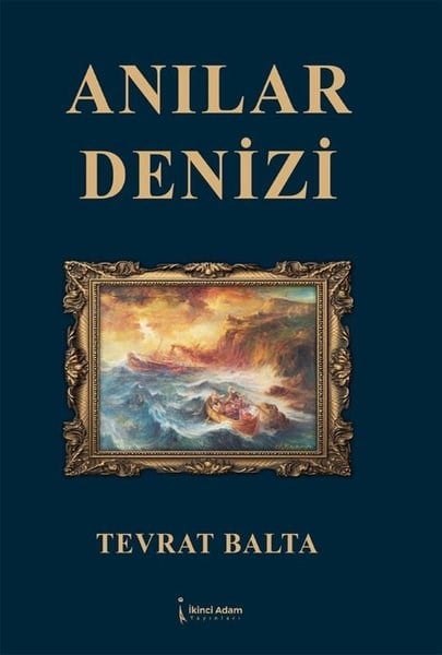 Tevrat BaltaTürk ŞiiriAnılar Denizi