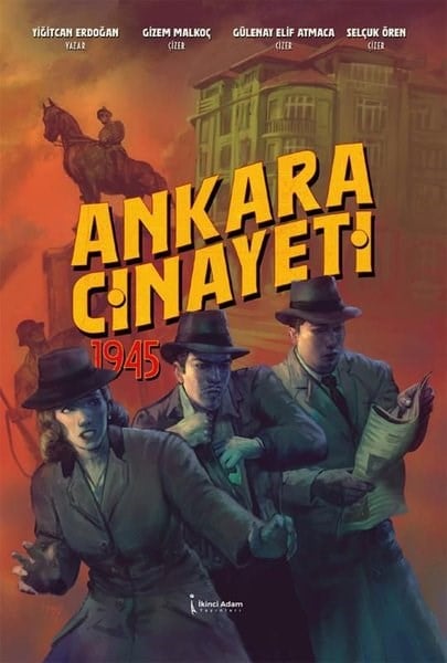 Yiğitcan ErdoğanÇizgi RomanlarAnkara Cinayeti 1945