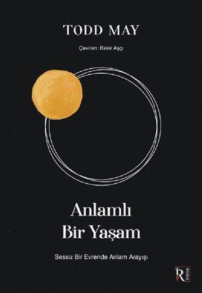 Todd MayFelsefe BilimiAnlamlı Bir Yaşam