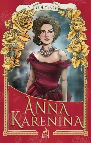 Lev Nikolayeviç TolstoyDünya KlasikleriAnna Karenina