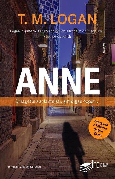 T.M. LoganPolisiye Romanlar & Cinayet RomanlarıAnne