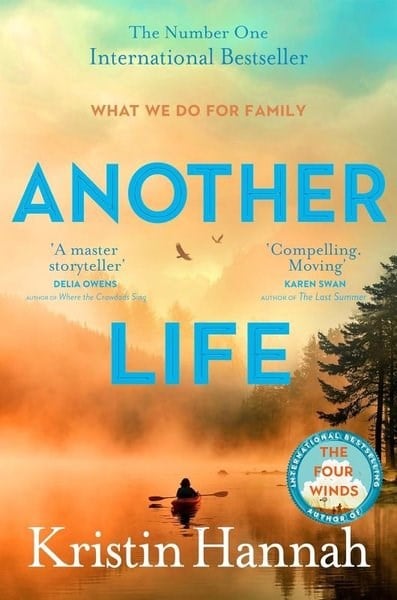 Kristin HannahLiteratureAnother Life