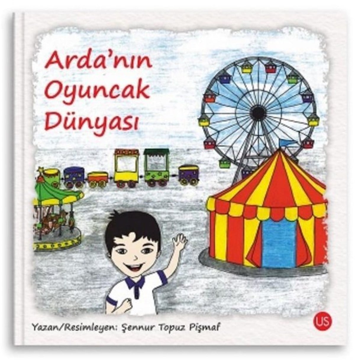 Şennur Topuz PişmafEgitim Etkinlik KitaplariArda'nın Oyuncak Dünyası