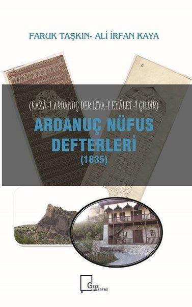 Ali İrfan KayaAraştırma - İncelemeArdanuç Nüfus Defterleri 1835
