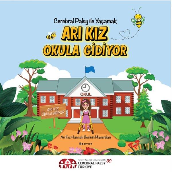Carly Th-IosiophakisÇocuk Hikaye KitaplarıArı Kız Okula Gidiyor