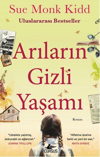 Sue Monk KiddDünya RomanArıların Gizli Yaşamı