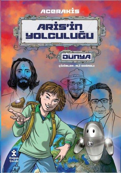 AcerakisÇocuk RomanlarıAris'in Yolculuğu - Dünya