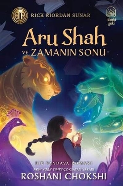 Roshani ChokshiFantastik / Bilim KurguAru Shah ve Zamanın Sonu - Bir Pandava Romanı
