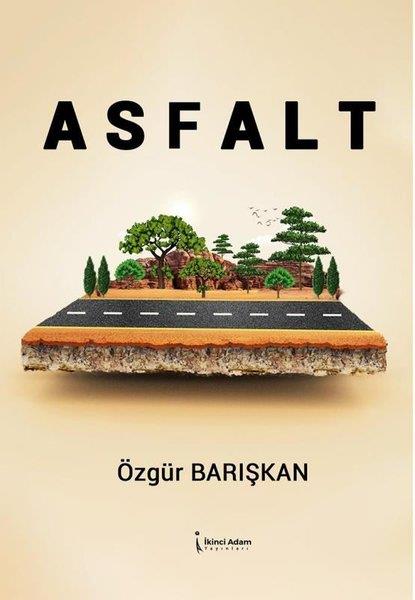 Özgür BarışkanTürkiye RomanAsfalt