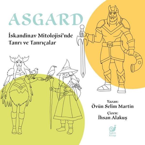 Övün Selim MartinMitoloji EfsaneAsgard - İskandinav Mitolojisi'nde Tanrı ve Tanrıçalar