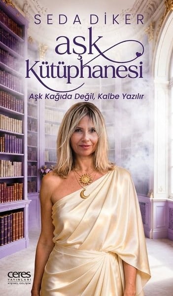 Seda DikerKişisel Gelişim KitaplarıAşk Kütüphanesi