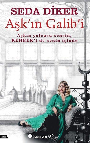 Seda DikerTürkische RomaneAşk'ın Galib'i