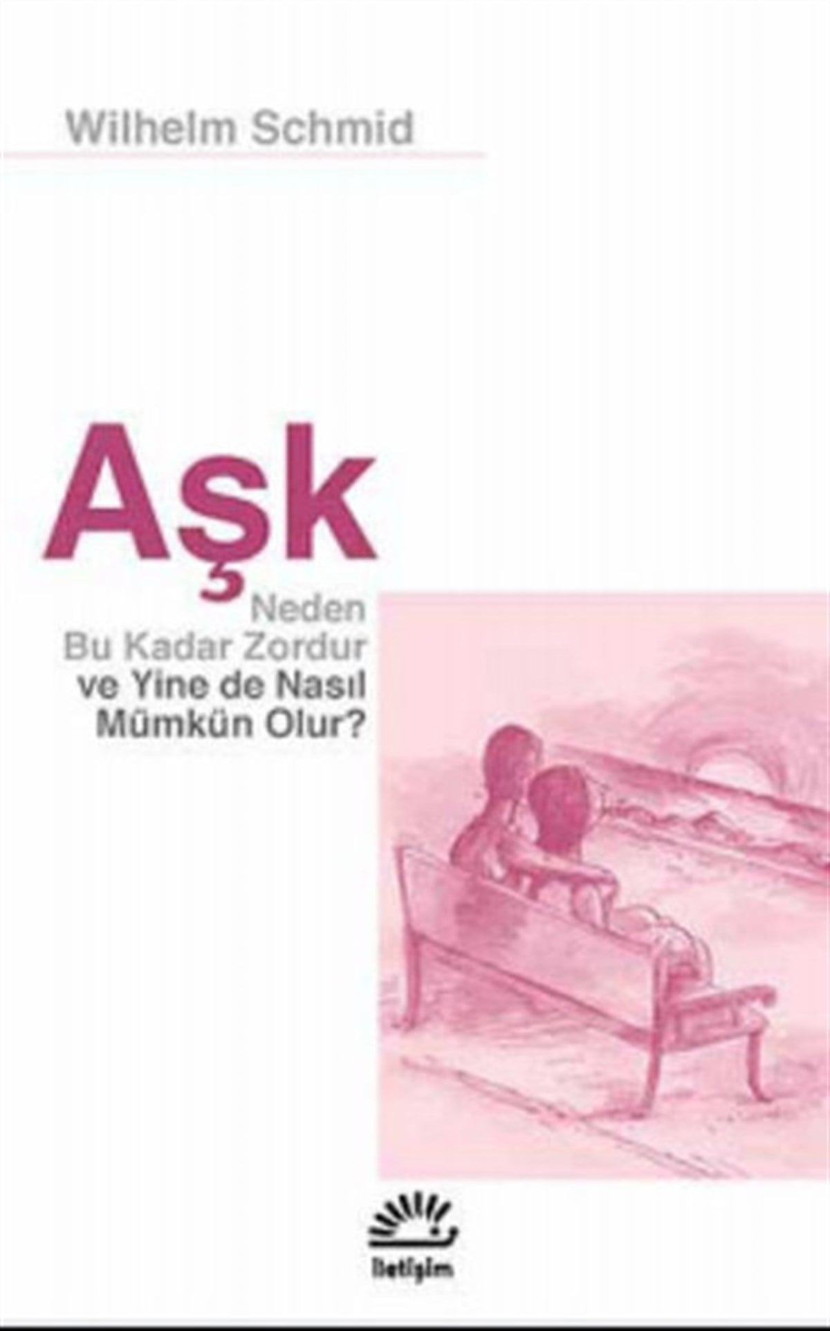 Tanıl BoraPsikoloji BilimiAşk