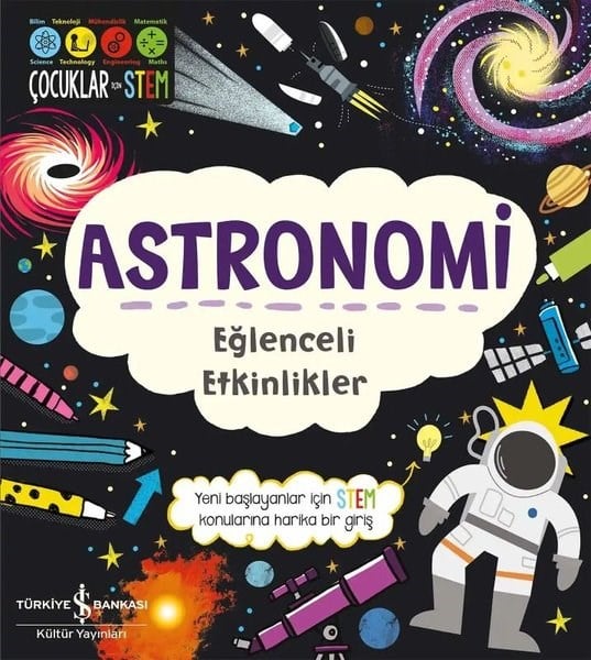 Jenny JacobyEtkinlik KitaplarıAstronomi - Eğlenceli Etkinlikler - Çocuklar İçin STEM