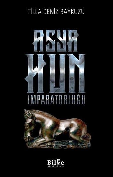 Tilla Deniz BaykuzuDiğerAsya Hun İmparatorluğu