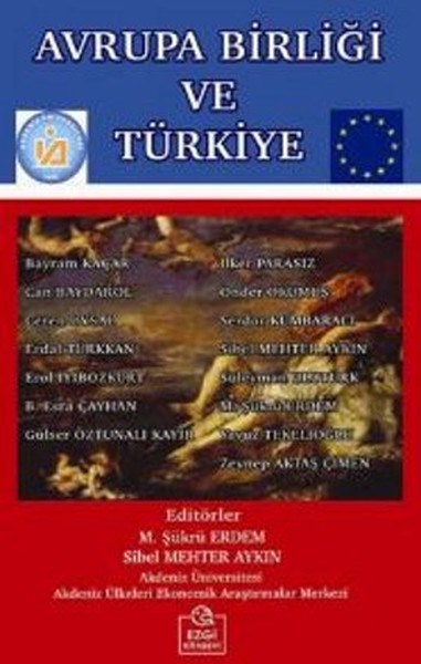 M. Şükrü ErdemUluslararası İlişkiler ve Dış Politika KitaplarıAvrupa Birliği ve Türkiye