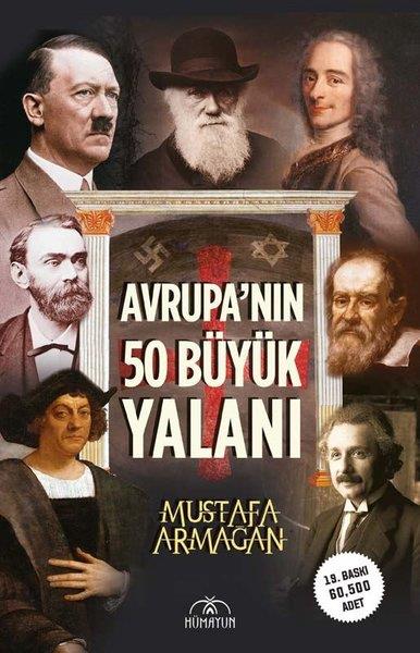 Mustafa ArmağanDiğerAvrupa'nın 50 Büyük Yalanı