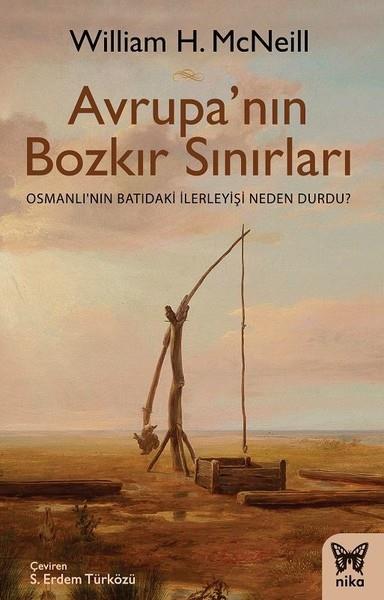 William H. McNeillOsmanlı Tarihi Kitapları