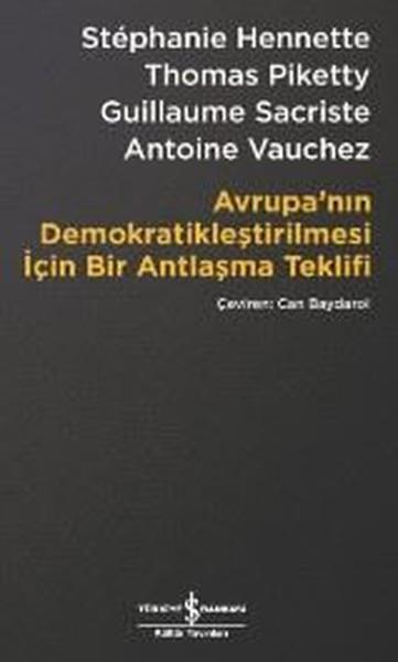 Can BaydarolForschung & Untersuchung und NachschlagewerkeAvrupa’nın Demokratikleştirilmesi için Bir Antlaşma Teklifi