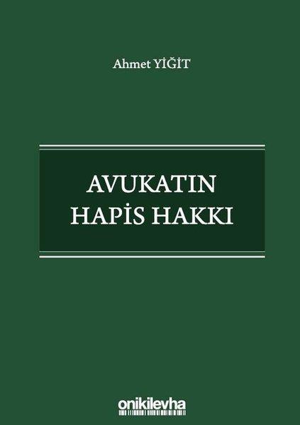 Ahmet YiğitHukuk Üzerine Kitaplar