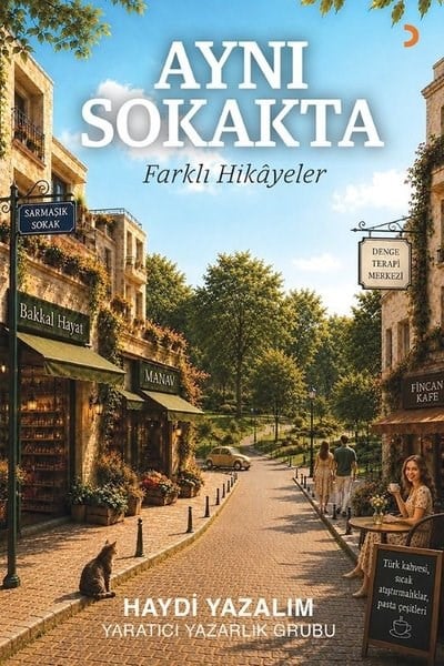 KolektifTürk RomaniAynı Sokakta Farklı Hikayeler