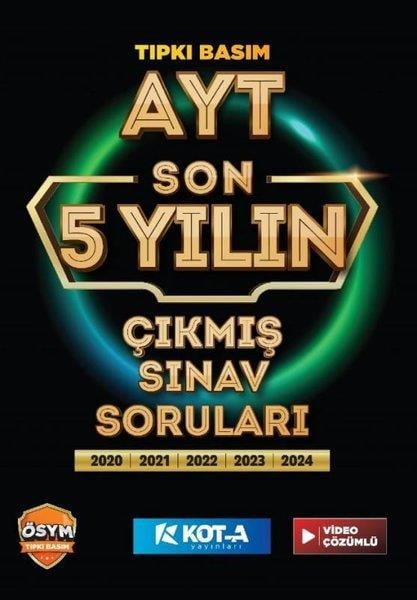 KolektifAYT Tüm DerslerAYT Son 5 Yılın Çıkmış Soruları Tıpkı Basım 5 Fasikül Tek Kitapta Video Çözümlü