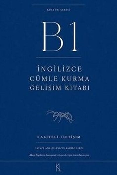 KolektifDil Bilimi - EtimolojiB1 Seviye İngilizce Cümle Kurma - Gelişim Kitabı