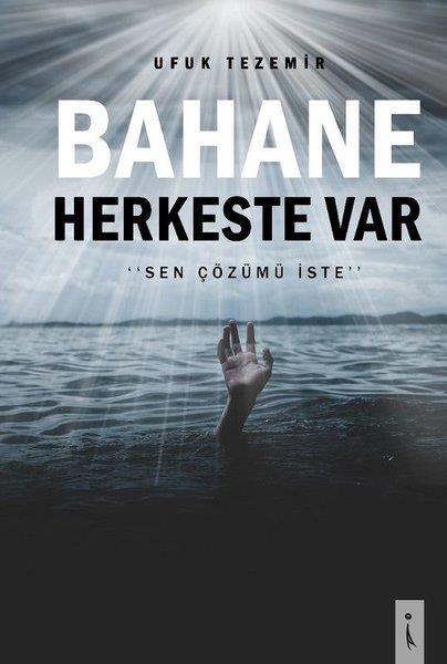 Ufuk TezemirBücher zur persönlichen EntwicklungBahane Herkeste Var