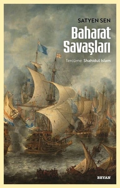 Satyen SenDünya TarihiBaharat Savaşları