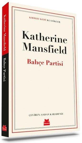 Katherine MansfieldTürkische RomaneBahçe Partisi