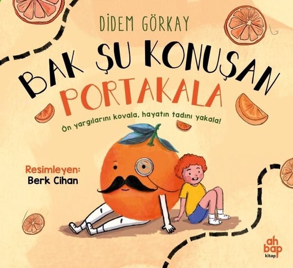 Didem GörkayEgitim Etkinlik KitaplariBak Şu Konuşan Portakala