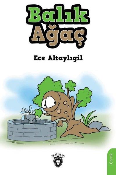 Ece AltaylıgilKindergeschichtenBalık Ağaç