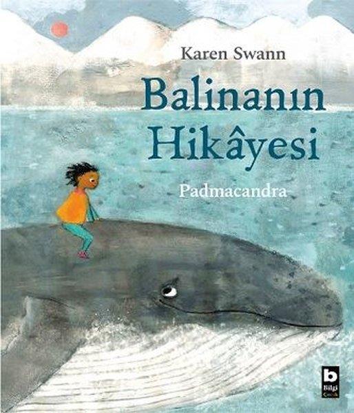 Karen SwannÇocuk Hikaye KitaplarıBalina'nın Hikayesi