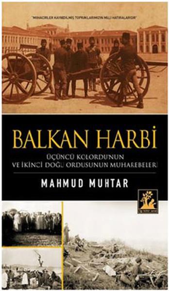 Mahmud MuhtarOsmanen GeschichteBalkan Harbi