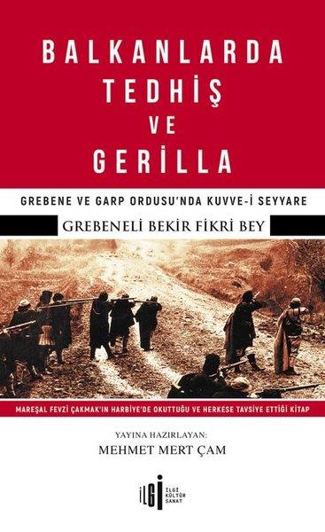 Bekir FikriAraştırma - İncelemeBalkanlarda Tedhiş ve Gerilla