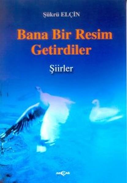 Şükrü ElçinTürkçe Şiir Kitapları