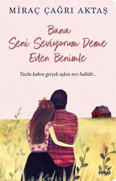 Miraç Çağrı AktaşTürkçe Romanlar