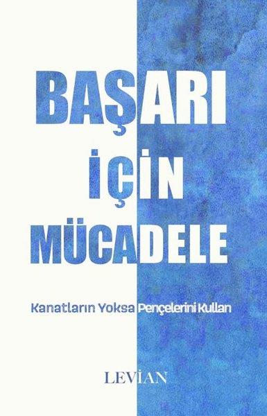 KolektifKişisel Gelişim KitaplarıBaşarı İçin Mücadele