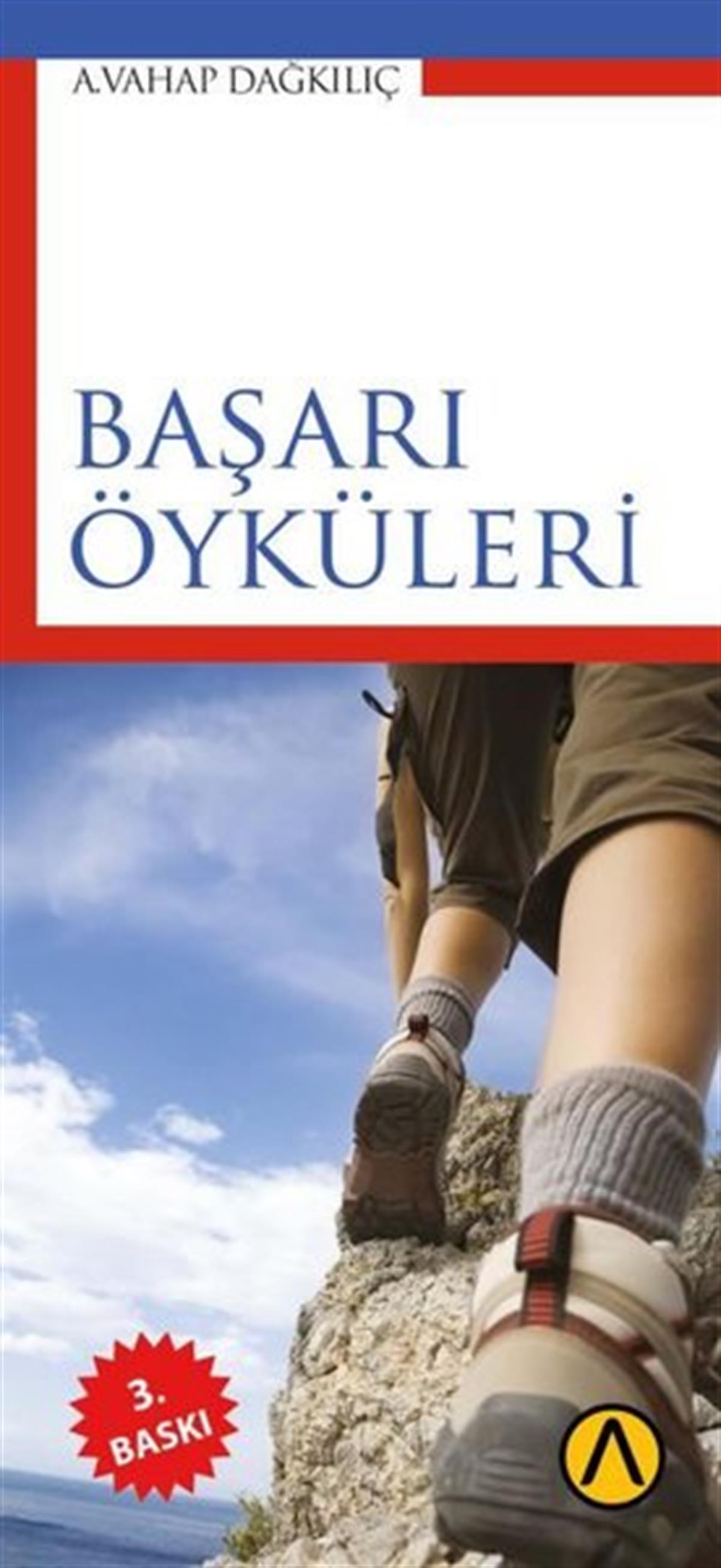 A. Vahap DağkılıçKişisel Gelişim KitaplarıBaşarı Öyküleri