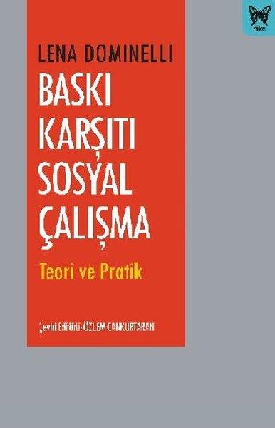 Lena DominelliAraştırma - İncelemeBaskı Karşıtı Sosyal Çalışma