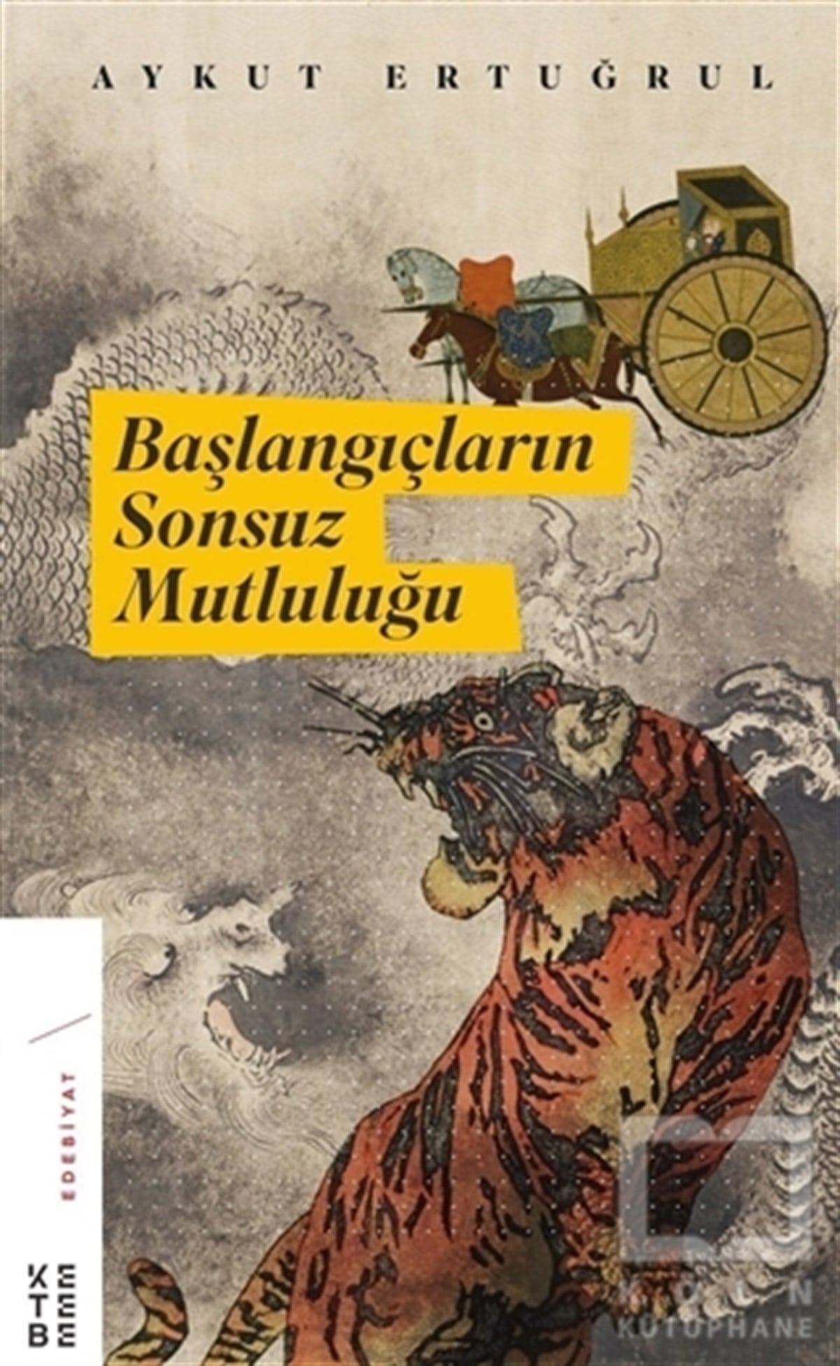 Aykut ErtuğrulRomanBaşlangıçların Sonsuz Mutluluğu