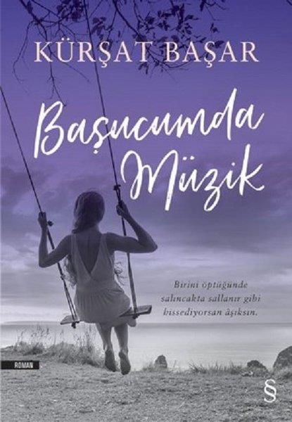 Kürşat BaşarTürkische LiteraturBaşucumda Müzik