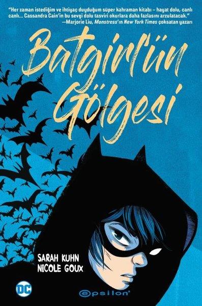 Nicole GouxComicsBatgirl’ün Gölgesi