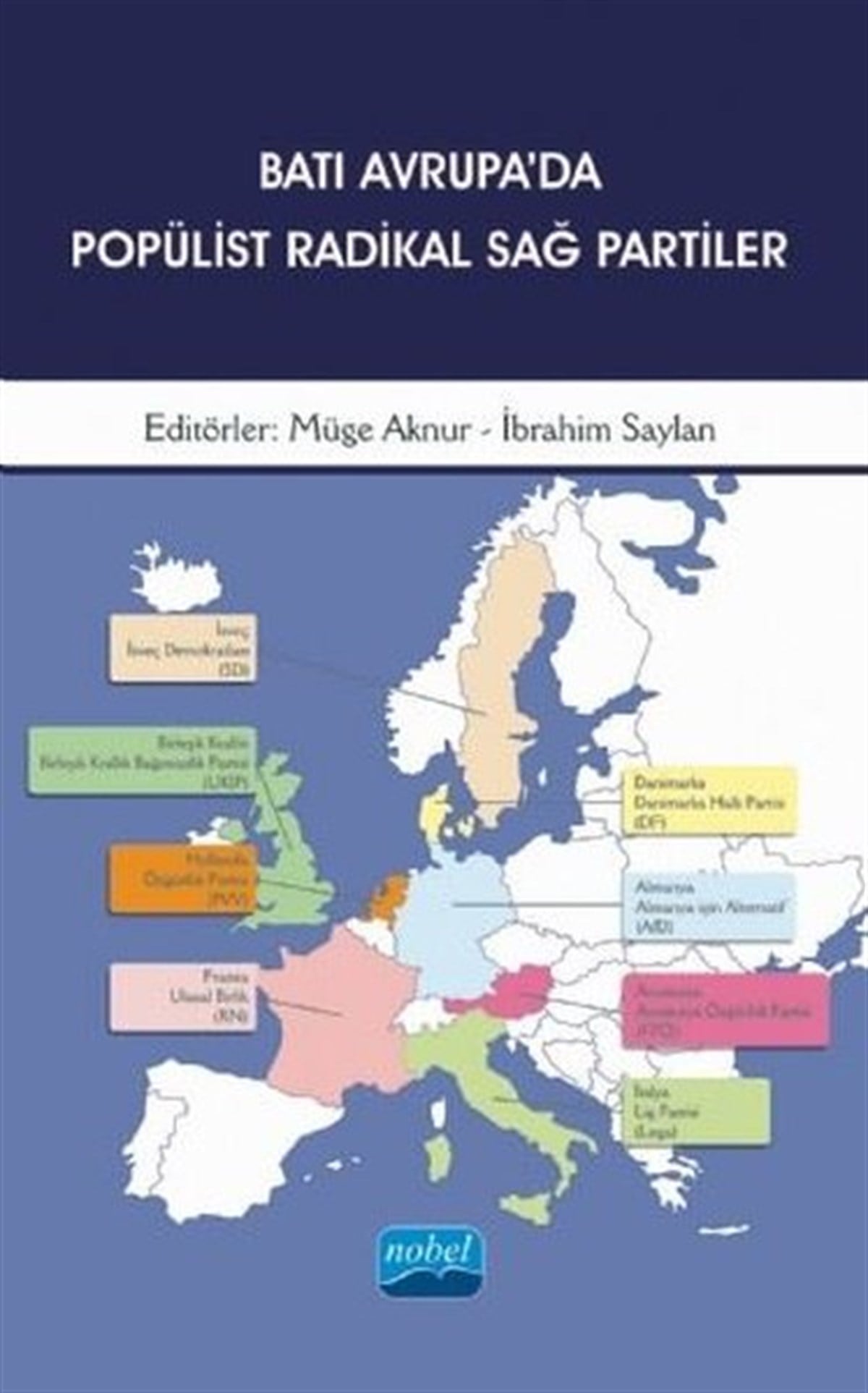 KolektifSosyal BilimlerBatı Avrupada Popülist Radikal Sağ Partiler