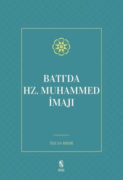 Özcan Hıdırİslami Araştırma ve İnceleme KitaplarıBatı'da Hz. Muhammed İmajı