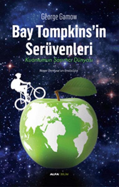 Tuncay İncesuPopüler Bilim KitaplarıBay Tompkins'in Serüvenleri