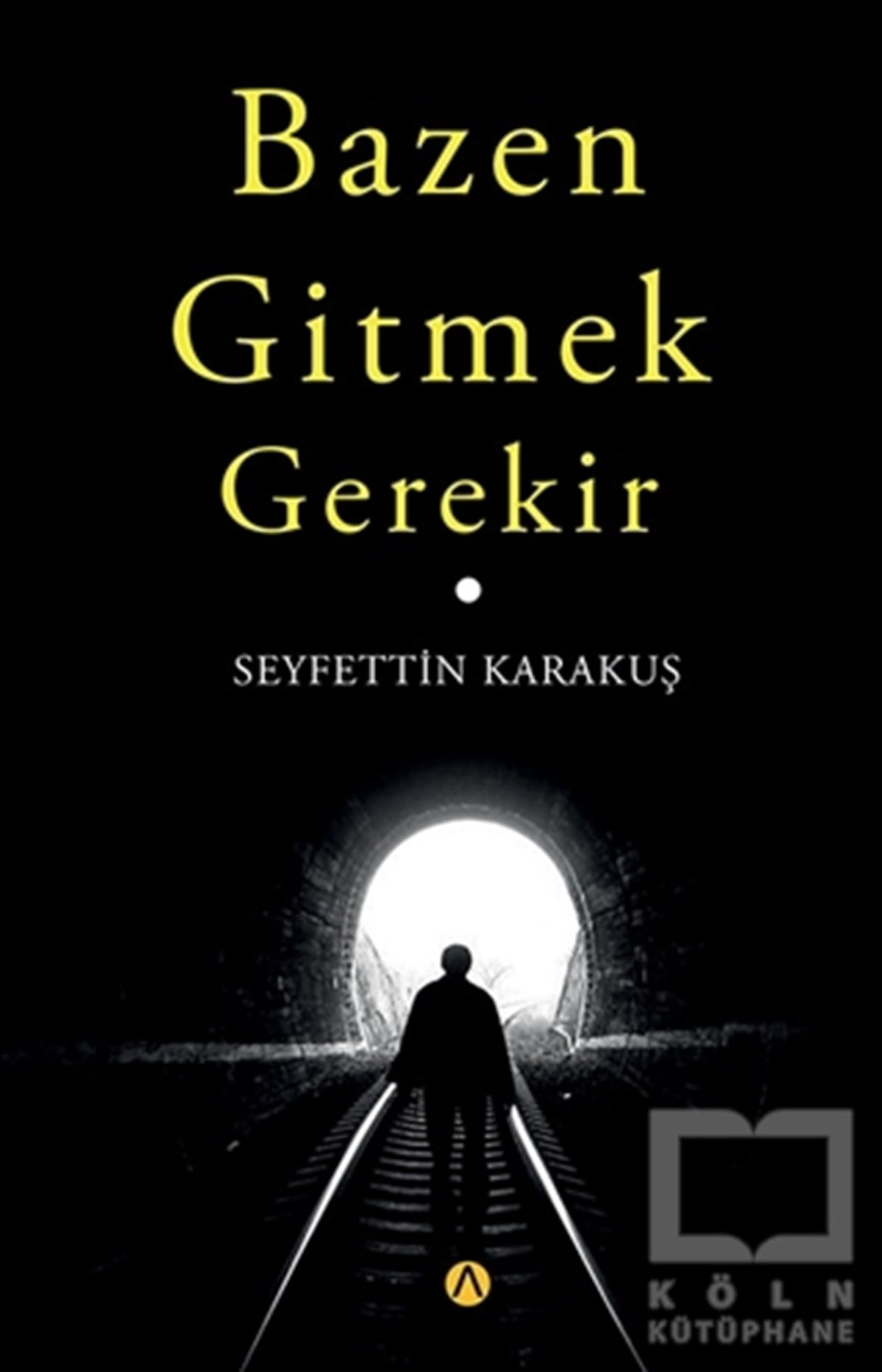 Seyfettin KarakuşŞiirBazen Gitmek Gerekir