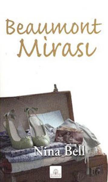 Nina BellTürkische RomaneBeaumont Mirası
